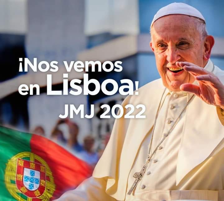 Prochaines JMJ à notre porte #LISBONNE2022  ;-)