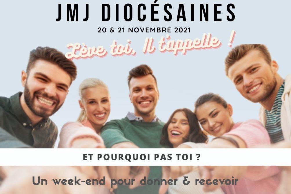 JMJ diocésaines : un we pour donner & recevoir