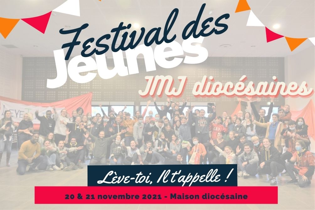 RETOUR EN IMAGES SUR LE FESTIVAL DES JEUNES - JMJ DIOCESAINES
