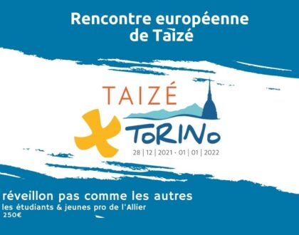 RENCONTRE EUROPEENNE DE TAIZE A TURIN