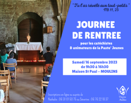 Journée de rentrée catéchistes – animateurs Pasto’ Jeunes