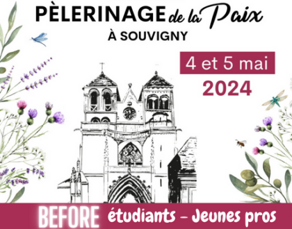 PELERINAGE DE LA PAIX – BEFORE étudiants – Jeunes Pros