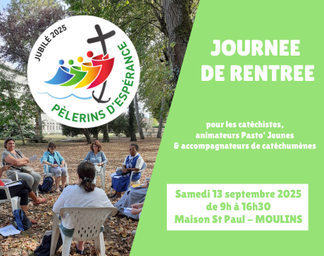 Journée de rentrée catéchèse – Pasto’ Jeunes – catéchuménat 2025